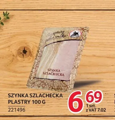 Szynka szlachecka plastry ZMB Białystok promocja w Selgros