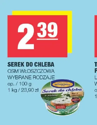Serek do chleba OSM Włoszczowa promocja w SPAR