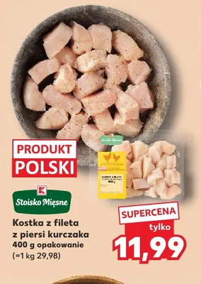 Kostka z fileta z piersi kurczaka Stoisko Mięsne promocja w Kaufland