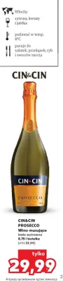 Wino musujące Cin&Cin Prosecco białe wytrawne promocja w Kaufland