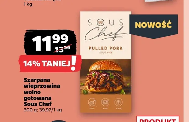 Szarpana wieprzowina wolno gotowana Sous Chef promocja w Netto