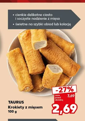 Krokiety z mięsem Taurus promocja w Kaufland