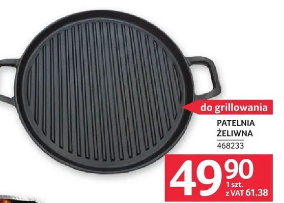 Patelnia żeliwna do grillowania 468233 promocja w Selgros