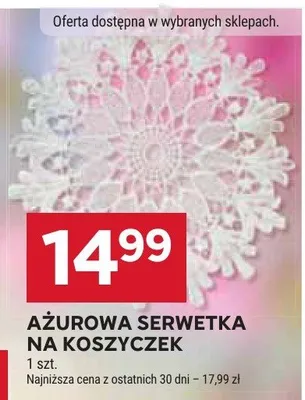 Ażurowa serwetka na koszyczek promocja w Stokrotka