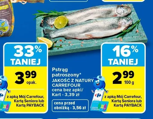 Pstrąg patroszony Jakość z Natury Carrefour promocja w Carrefour Market