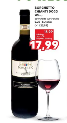 Wino czerwone wytrawne Borghetto Chianti DOCG promocja w Kaufland