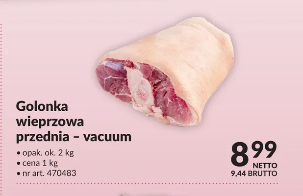 Golonka wieprzowa przednia - vacuum promocja w Makro