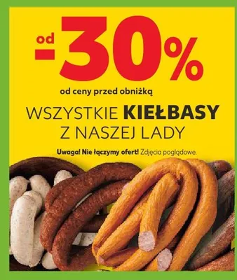 Kiełbasy z naszej lady promocja w Kaufland