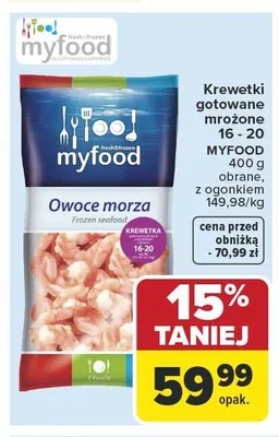 Krewetki gotowane mrożone 16-20 MYFOOD obrane z ogonkiem promocja w Carrefour