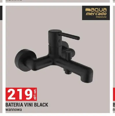Bateria wannowa Aqua Mercado Vini Black promocja w Merkury Market
