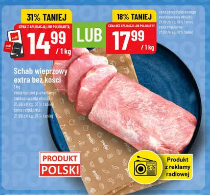 Schab wieprzowy extra bez kości promocja w POLOmarket