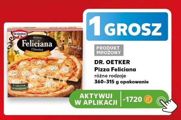 Pizza Feliciana Classica Quattro Formaggi Dr. Oetker promocja w Kaufland