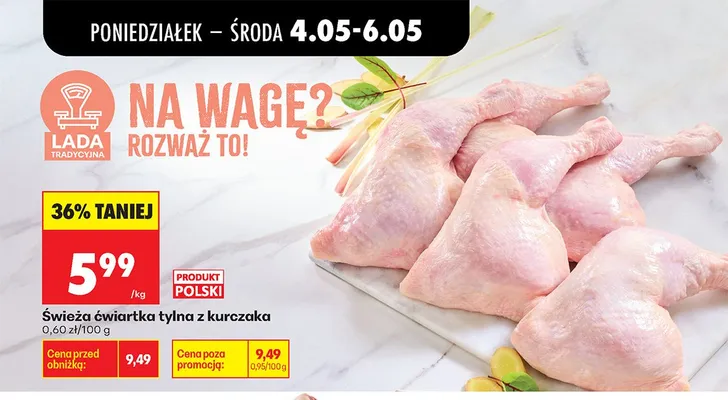Świeża ćwiartka tylna z kurczaka polska promocja w Biedronka