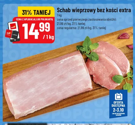 Schab wieprzowy bez kości extra promocja w POLOmarket