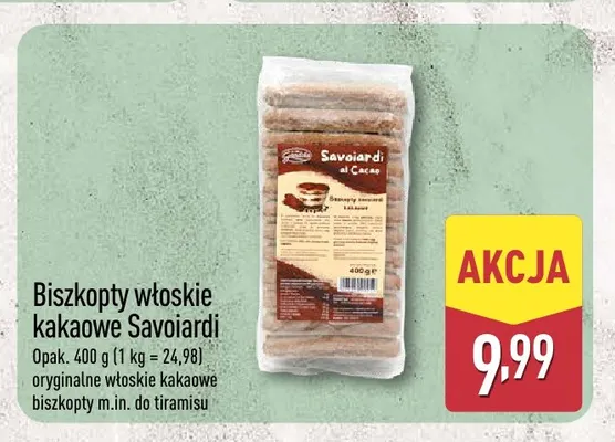 Biszkopty włoskie kakaowe Savoiardi promocja w Aldi