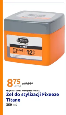 Żel do stylizacji Fixeeze Titane promocja w Action