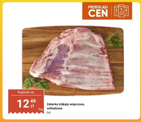 Żeberka trójkąty wieprzowe schłodzone luz promocja w Dino