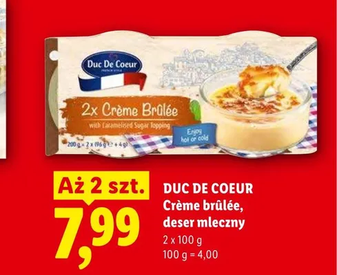 Deser mleczny Crème brûlée Duc De Coeur 2-pak promocja w Lidl