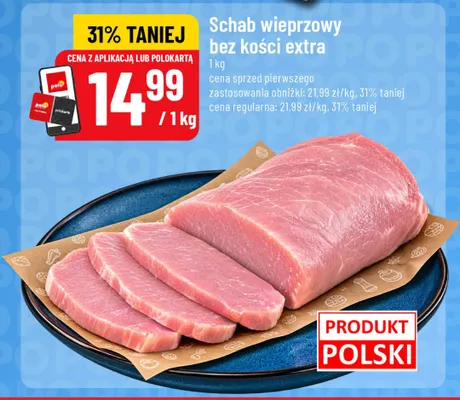 Schab wieprzowy bez kości extra promocja w POLOmarket