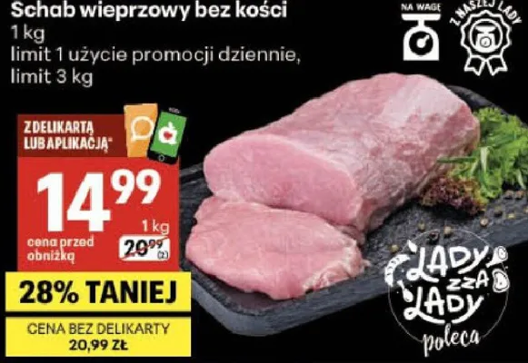 Schab wieprzowy bez kości promocja w Delikatesy Centrum