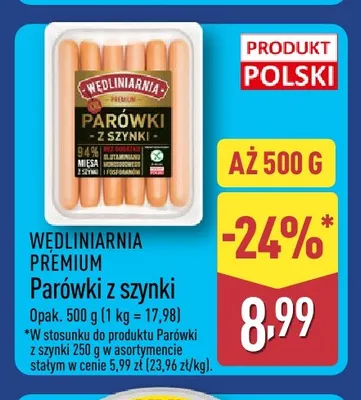 Parówki z szynki Wędliniarnia Premium promocja w Aldi
