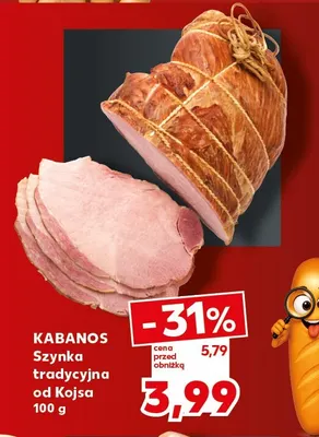 Szynka tradycyjna od Kojsa Kabanos promocja w Kaufland
