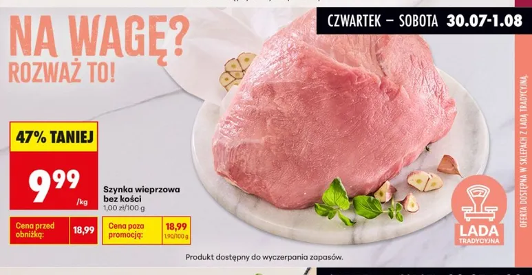 Szynka wieprzowa bez kości promocja w Biedronka
