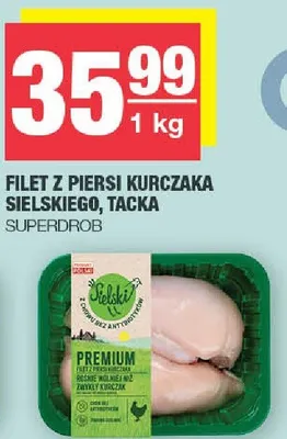 Filet z piersi kurczaka sielskiego, tacka promocja w SPAR