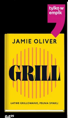 Książka Grill Jamie Oliver oprawa twarda promocja w Empik
