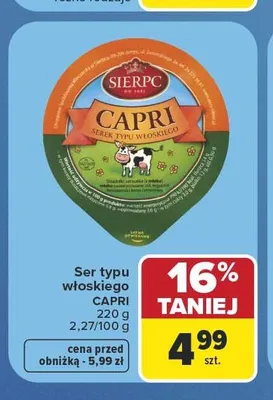 Ser typu włoskiego Capri Sierpc promocja w Carrefour Market