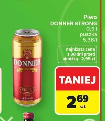 Piwo Donner Premium Strong promocja w Carrefour