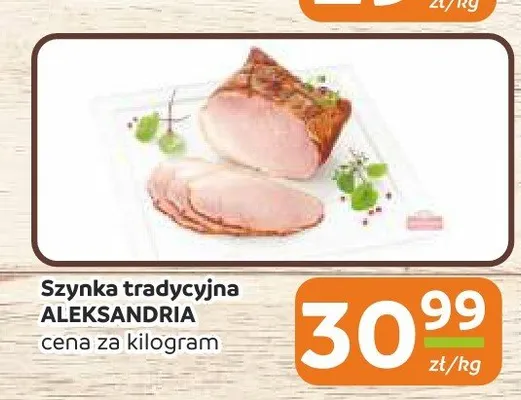 Szynka tradycyjna Aleksandria promocja w Społem Częstochowa
