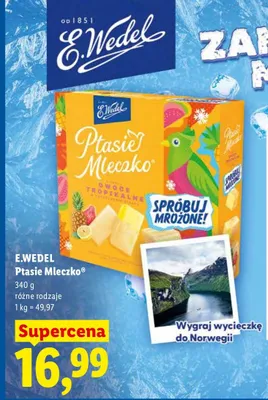 Ptasie Mleczko E.Wedel Owoce Tropikalne promocja w Lidl