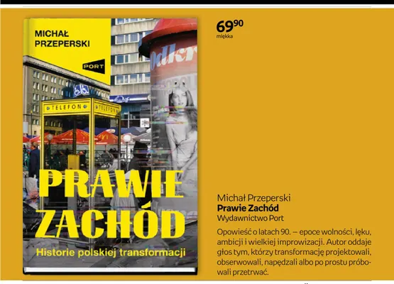 Książka Prawie Zachód Michał Przeperski promocja w Empik