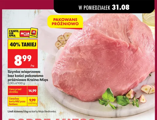 Szynka wieprzowa bez kości pakowana próżniowo Kraina Mięs promocja w Biedronka
