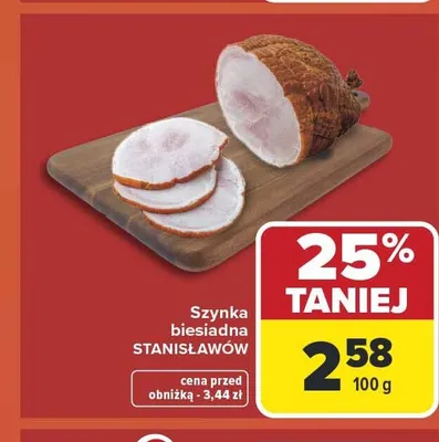 Szynka biesiadna STANISŁAWÓW promocja w Carrefour Market