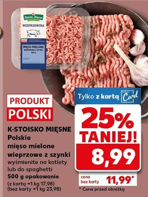 Mięso mielone wieprzowe z szynki wyśmienite na kotlety lub do spaghetti promocja w Kaufland