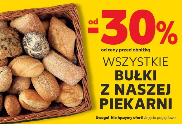 Bułka wszystkie rodzaje od -30% promocja w Kaufland