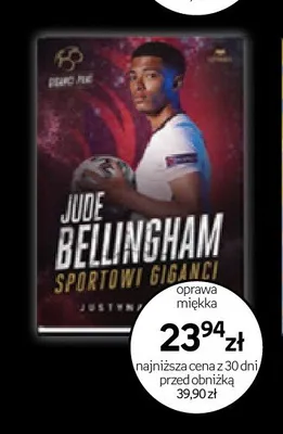 Książka Jude Bellingham Sportowi Giganci oprawa miękka promocja w Empik