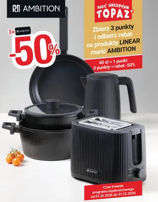 Produkty Linear Ambition promocja w TOPAZ