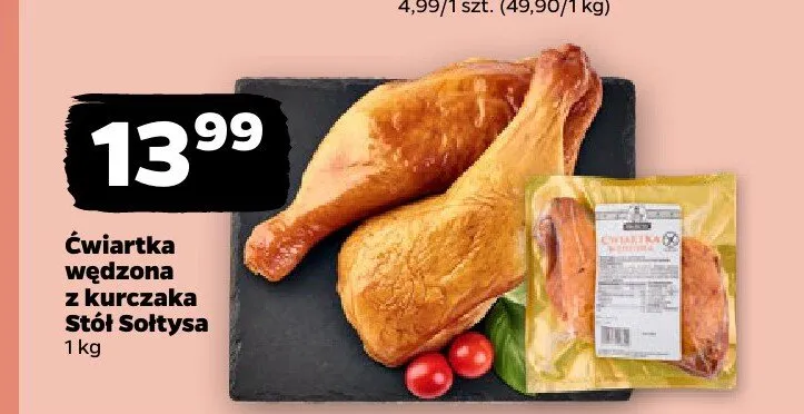 Ćwiartka wędzona z kurczaka Stół Sołtysa promocja w Netto