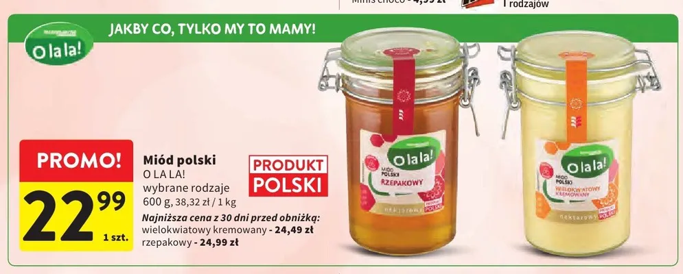 Miód polski rzepakowy O la la! promocja w Intermarche