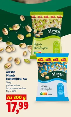 Pistacje kalifornijskie prażone niesolone XXL Alesto promocja w Lidl