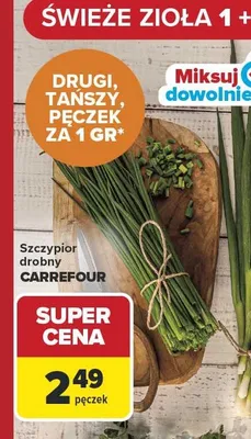 Szczypior drobny Carrefour promocja w Carrefour Market