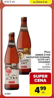 Piwo Amber Żywe Niepasteryzowane promocja w Carrefour Market