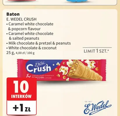Baton E.Wedel Crush caramel white chocolate & popcorn flavour promocja w Intermarche