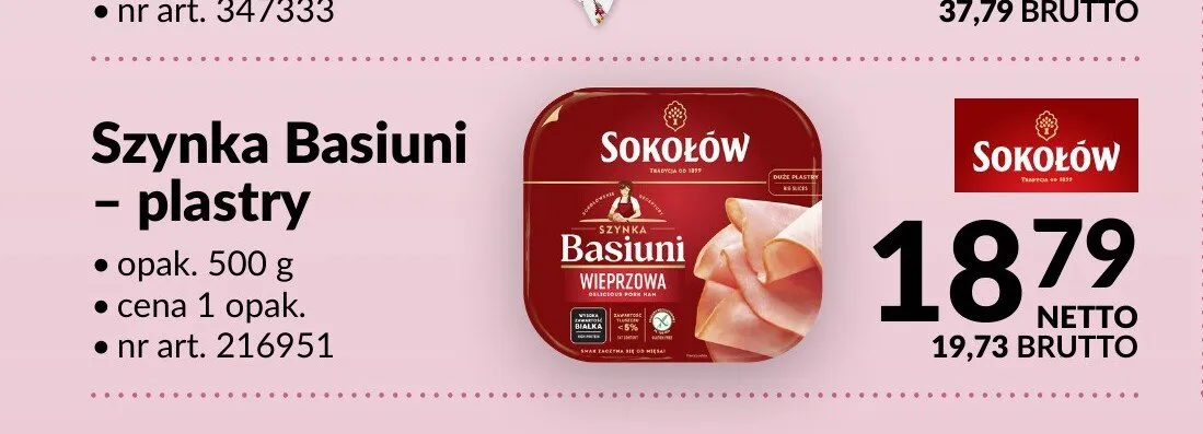Szynka Basiuni plastry Sokołów promocja w Makro