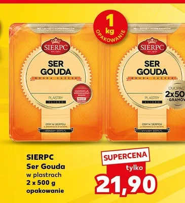 Ser Gouda w plastrach Sierpc 2-pak 500g promocja w Kaufland