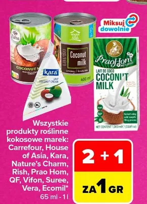 Produkty roślinne kokosowe marek: Carrefour, House of Asia, Kara, Nature's Charm, Rish, Prao Hom, QF, Vifon, Suree, Vera, Ecomil promocja w Carrefour