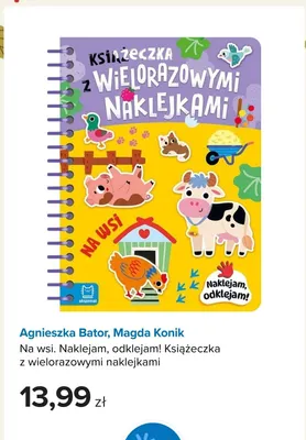 Książka Na wsi. Naklejam, odklejam! Książeczka z wielorazowymi naklejkami Agnieszka Bator, Magda Konik Aksjomat promocja w Smyk